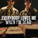 فيلم Everybody Loves Me When I’m Dead 2025 مترجم