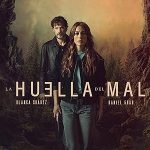 فيلم La huella del mal 2025 مترجم